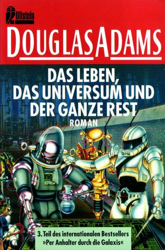 Douglas Adams, ADAMS: Das Leben, das Universum und der ganze Rest (Paperback, German language, 1997, Ullstein-Taschenbuch-Verlag)