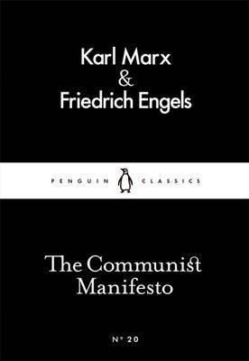 Karl Marx, Friedrich Engels: Communist Manifesto (2015, Penguin Books, Limited)