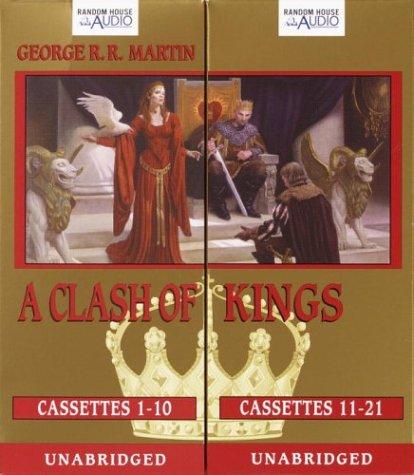 George R. R. Martin: A Clash of Kings (Martin, George R. R. Song of Ice and Fire, Bk. 2.) (AudiobookFormat, 2004, Random House Audio)