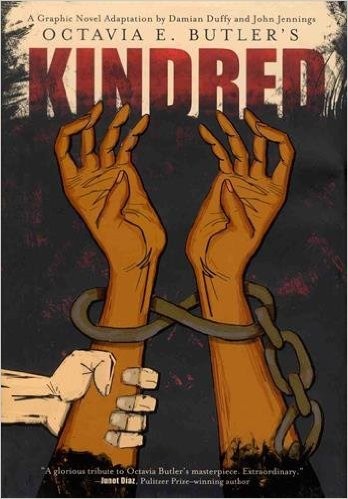 Octavia E. Butler, Damian Duffy, John Jennings, María Barbado Mujica: Kindred: A Graphic Novel Adaptation (Hardcover, 2017, Harry N. Abrams (Abrams Comicarts))