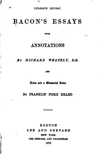 Francis Bacon: Essays (1875, Lee & Shephard, Lee, Shephard & Dillingham)