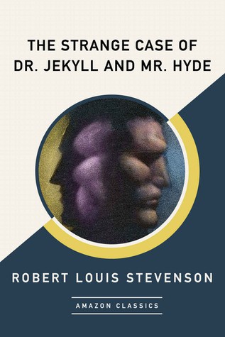 Stevenson, Robert Louis.: The Strange Case of Dr. Jekyll and Mr. Hyde (AudiobookFormat, 2017, AmazonClassics)