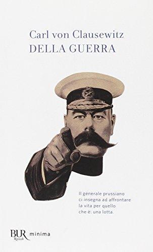 Carl von Clausewitz: Della guerra : Carl von Clausewitz (Italian language, 2009)