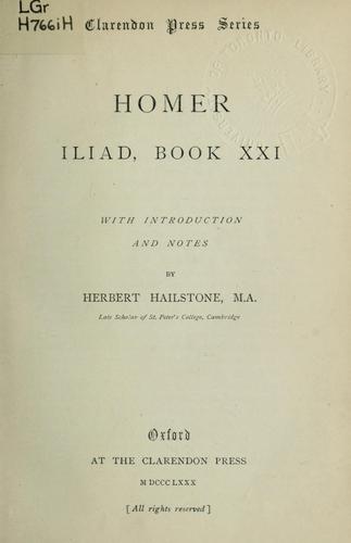 Homer: Iliad, book XXI (Ancient Greek language, 1880, Clarendon Press)