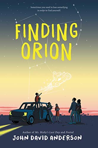 John David Anderson: Finding Orion (Hardcover, 2019, Walden Pond Press)