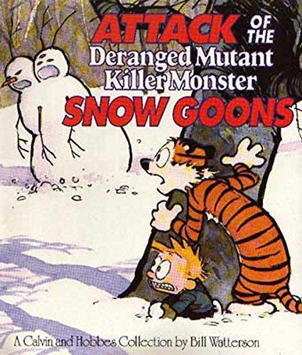 Bill Watterson: Attack of the deranged mutant killer monster snow goons (1993)