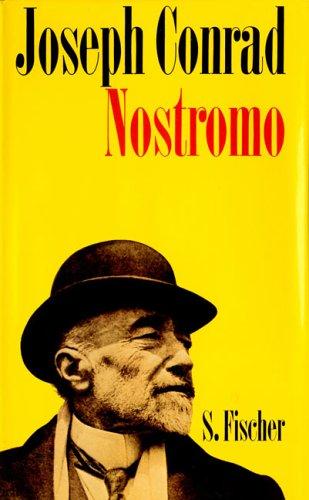 Joseph Conrad: Nostromo. Eine Geschichte von der Meeresküste. (Hardcover, German language, 1967, Fischer (S.), Frankfurt)