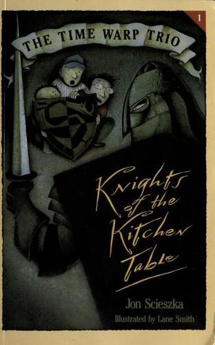 Jon Scieszka: Knights of the kitchen table (1993, Puffin Books)