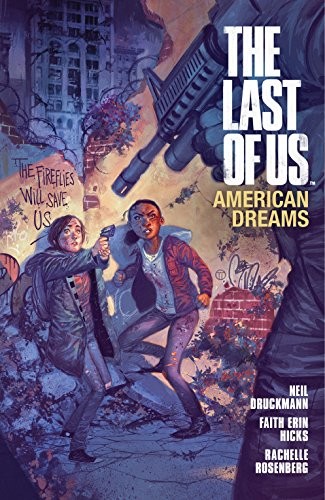 Faith Erin Hicks, Neil Druckmann: The Last of Us (Paperback, 2013, Dark Horse Books)