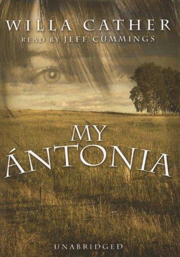 Willa Cather: My Ãntonia (AudiobookFormat, 2007, Blackstone Audio Inc.)