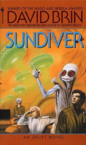 David Brin: Sundiver (The Uplift Saga, #1) (2010)