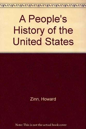 Howard Zinn: A people's history of the United States (Hardcover, 1980, Harper & Row)