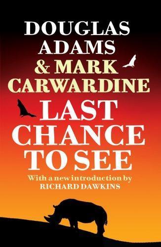 Douglas Adams: Last Chance to See (2009)