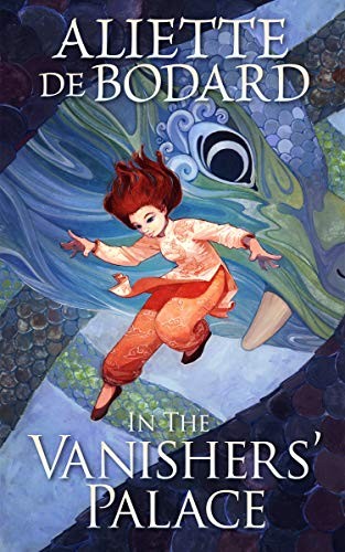 Aliette de Bodard: In the Vanishers’ Palace (EBook, 2018, JABberwocky Literary Agency)