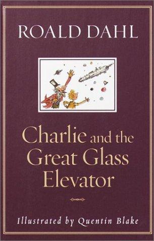 Roald Dahl: Charlie and the Great Glass Elevator (2001)