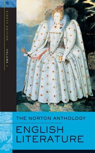 Stephen Greenblatt: The Norton Anthology of English Literature, Eighth Edition, Volume 1 (2005, W. W. Norton)