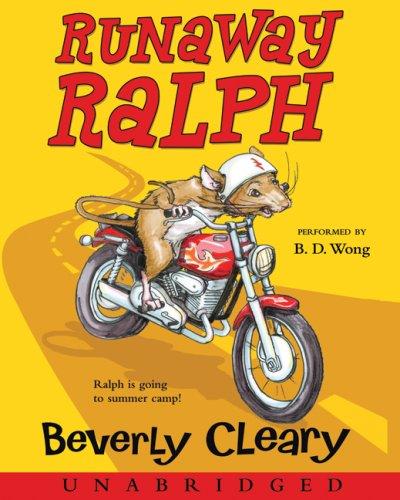 Beverly Cleary: Runaway Ralph CD (AudiobookFormat, 2007, HarperChildrensAudio)