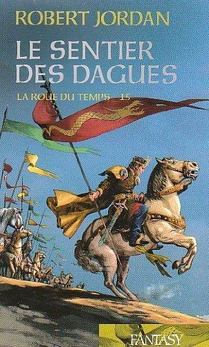 Robert Jordan: Le sentier des dagues (French language)