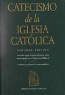 Catholic Church: Catecismo de la Iglesia católica. (Spanish language, 2001, United States Catholic Conference)