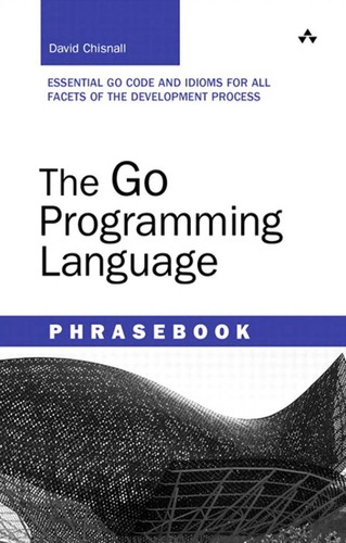 David Chisnall: The Go programming language phrasebook (2012, Addison-Wesley)