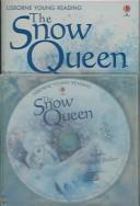 Hans Christian Andersen, Lesley Sims: The Snow Queen (Young Reading CD Packs) (Paperback, 2004, Usborne Books)