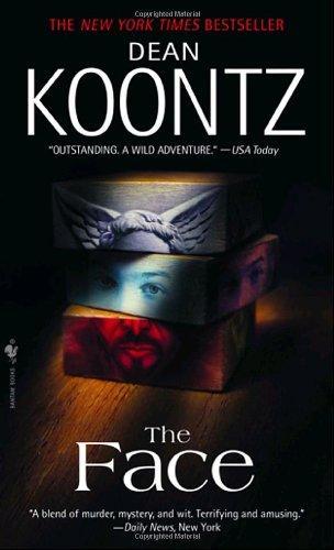 Dean Koontz: The Face