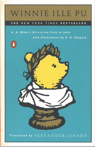 A. A. Milne: Winnie ille Pu (Latin language, 1991)