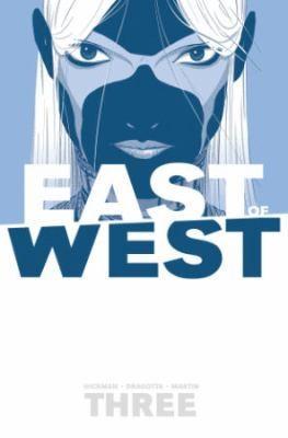 Jonathan Hickman, Nick Dragotta: East of West, Vol. 3 (2014, Image Comics)