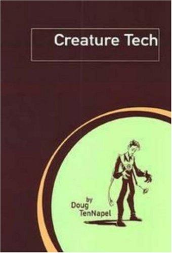 Doug TenNapel: Creature tech (2002, Top Shelf Productions)