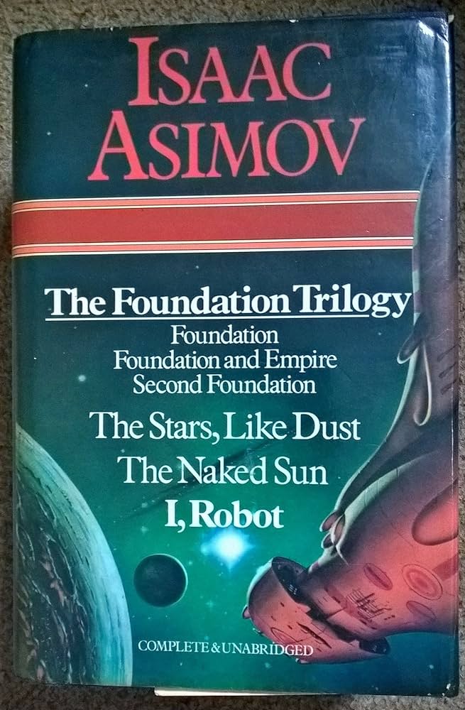 Isaac Asimov: Foundation; Foundation and Empire; Second Foundation; The Stars, Like Dust; The Naked Sun; I, Robot (Hardcover, 1984, Aramanth Press)