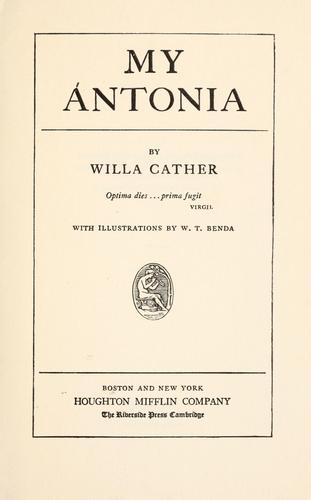 Willa Cather: My Ántonia. (1946, Houghton Mifflin)