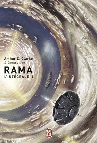 Arthur C. Clarke, Gentry Lee: Rama l'Intégrale Tome 2 (French language, 2006)