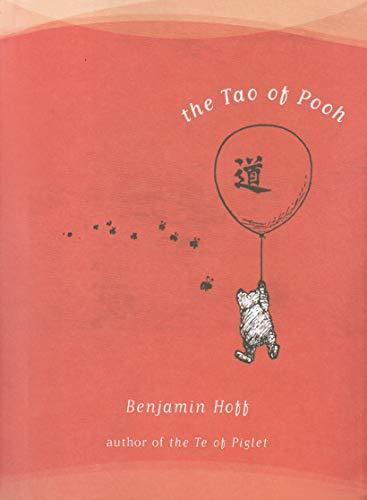 Benjamin Hoff: The Tao of Pooh