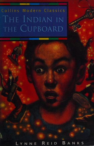 Lynne Reid Banks: The Indian in the cupboard (2000, Collins)