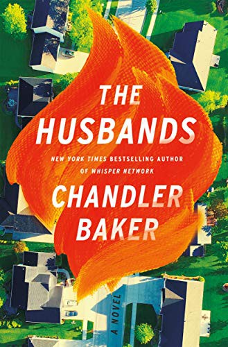 Chandler Baker: The Husbands (Paperback, 2022, Flatiron Books)