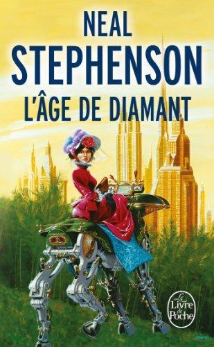 Neal Stephenson, Yves Bonnefoy: L'Âge de diamant (Paperback, French language, 1998, LGF)