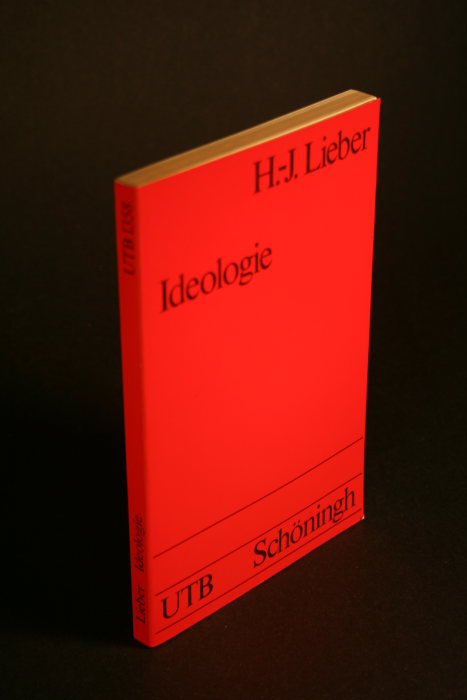 Hans-Joachim Lieber: Ideologie (Paperback, German language, 1985, Schöningh)