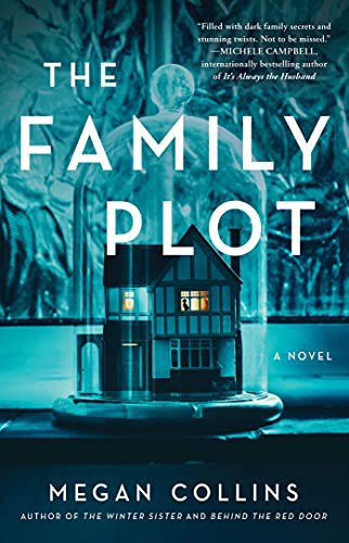 Megan Collins: The Family Plot (Paperback, 2022, Atria Books)