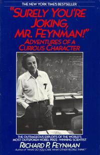Richard P. Feynman: "Surely You're Joking, Mr. Feynman!" (Paperback, 1989, Bantam Books)