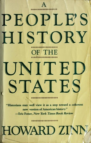 Howard Zinn: A people's history of the United States (1980, Harper & Row)