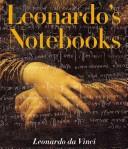 Leonardo da Vinci: Leonardo's Notebooks (Paperback, 2005, Black Dog & Leventhal)