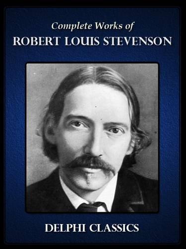 Stevenson, Robert Louis.: Complete works of Robert Louis Stevenson (2015)