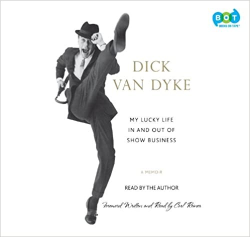 Dick Van Dyke: My lucky life in and out of show business (2011, Random House Large Print)