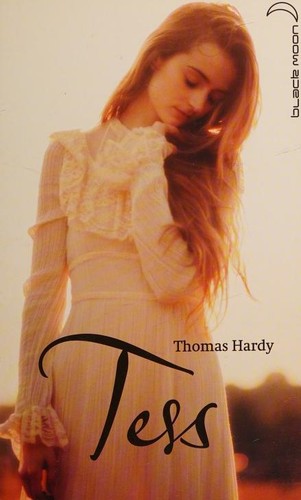 Thomas Hardy: Tess (French language, 2013, Hachette)