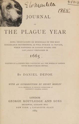 Daniel Defoe: A journal of the plague year (1893, G. Routledge)