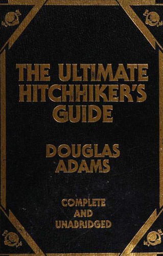 Douglas Adams: The Ultimate Hitchhiker's Guide (Hardcover, 1997, Portland House)