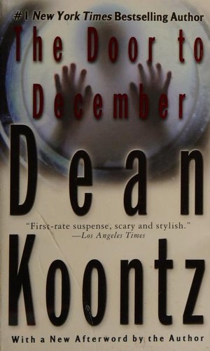 Dean Koontz: The door to December (2002, Signet)