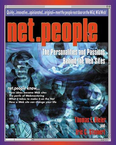 Thomas E. Bleier, Eric C. Steinert: Net.People (Paperback, 2000, Cyberage Books, CyberAge Books)