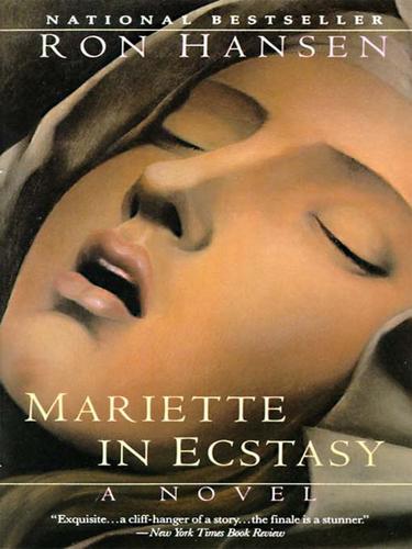 Ron Hansen: Mariette in Ecstasy (EBook, 2009, HarperCollins)