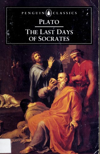 Plato: The last days of Socrates (1975, Penguin Books)